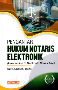 Pengantar Hukum Notaris Elektronik (Introduction To Electronic Notary Law)