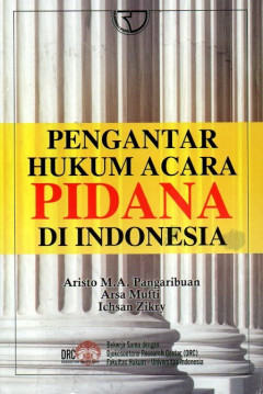 Pengantar Hukum Acara Pidana Di Indonesia