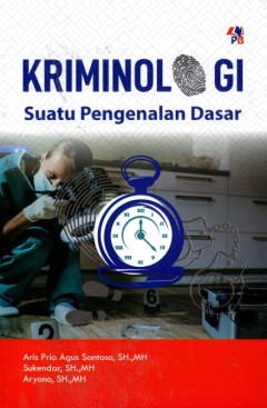 Kriminologi: Suatu Pengenalan Dasar