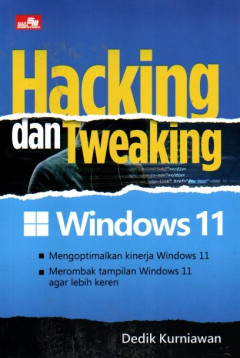 Hacking Dan Tweaking Windows 11