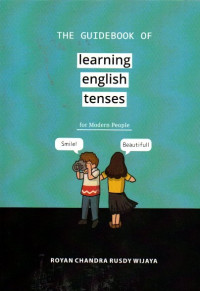 The Guidebook Of Learning English Tenses