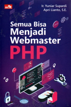 Semua Bisa Menjadi Webmaster PHP
