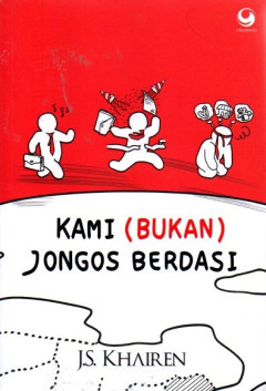Kami (Bukan) Jongos Berdasi