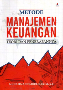 Metode Manajemen Keuangan: Teori Dan Penerapannya