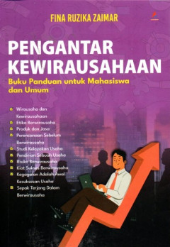 Pengantar Kewirausahaan: Buku Panduan Untuk Mahasiswa Dan Umum