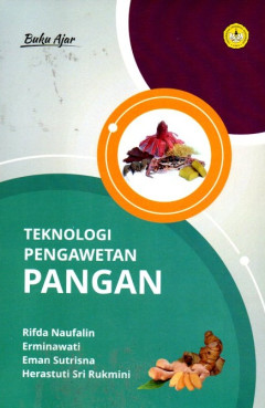 Buku Ajar Teknologi Pengawetan Pangan