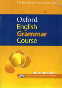 Oxford English Grammar Course: Intermediate