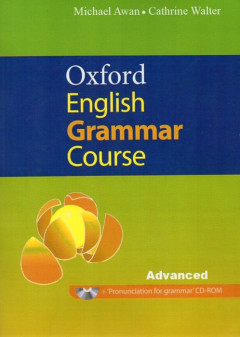 Oxford English Grammar Course: Advanced