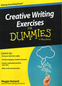 Creative Writing Exercises For Dummies