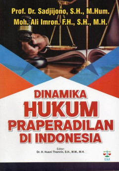 Dinamika Hukum Praperadilan Di Indonesia