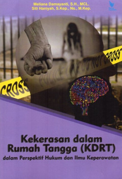 Kekerasan Dalam Rumah Tangga (KDRT): Dalam Perspektif Hukum Dan Ilmu Keperawatan