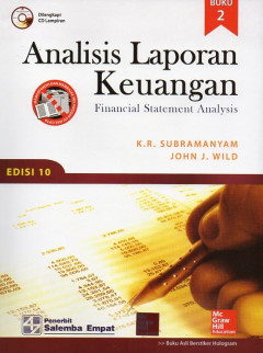 Analisis Laporan Keuangan: Financial Statement Analysis