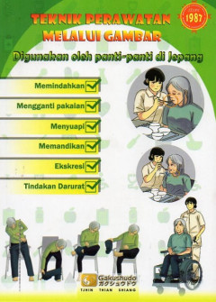 Teknik Perawatan Melalui Gambar: Digunakan Oleh Panti - Panti Di Jepang