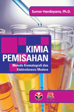 Kimia Pemisahan: Metode kromatografi Dan elektroforesis Modern