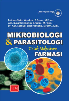 Mikrobiologi & Parasitologi Untuk Mahasiswa Farmasi