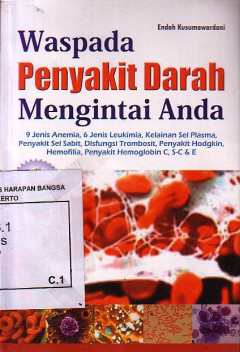 Waspada Penyakit Darah Mengintai Anda
