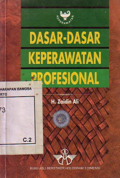 Dasar-Dasar Keperawatan Profesional