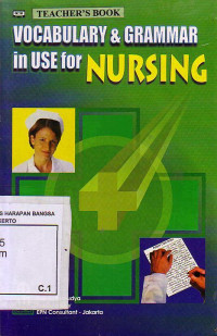 Vocabulary & Grammar In Use For Nursing Teacher's Book