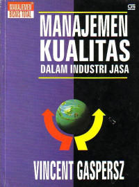 Manajemen Kualitas Dalam Industri Jasa