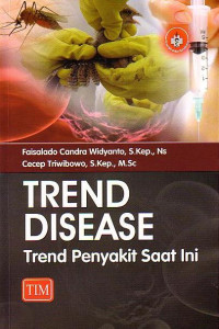 Trend Disease: Trend Penyakit Saat Ini