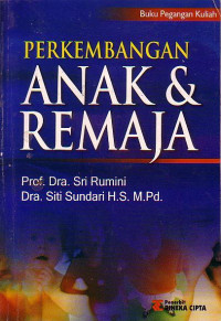 Perkembangan Anak Dan Remaja