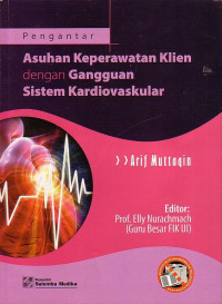 Pengantar Asuhan Keperawatan Klien Dengan Gangguan Sistem Kardiovaskular