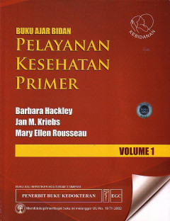 Buku Ajar Bidan Pelayanan Kesehatan Primer Volume 1