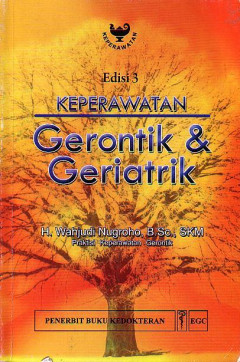 Keperawatan Gerontik Dan Geriatrik