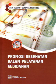 Promosi Kesehatan Dalam Pelayanan Kebidanan