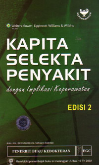 Kapita Selekta Penyakit: Dengan Implikasi Keperawatan