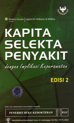 Kapita Selekta Penyakit: Dengan Implikasi Keperawatan