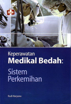 Keperawatan Medikal bedah: Sistem Perkemihan