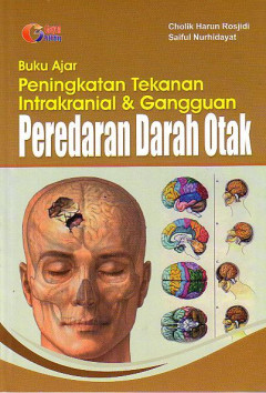 Buku Ajar Peningkatan Tekanan Intrakranial Dan Gangguan Peredaran Darah Otak