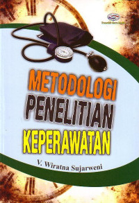 Metodologi Penelitian Keperawatan