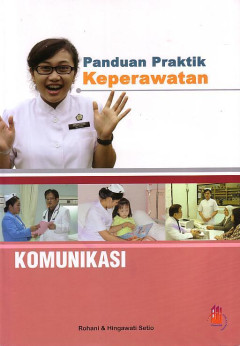 Panduan Praktik Keperawatan Komunikasi