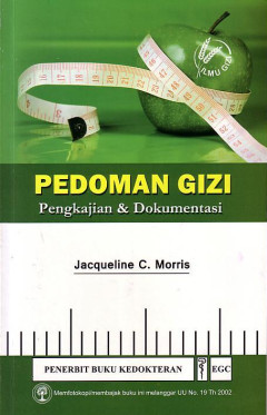 Pedoman Gizi: Pengkajian Dan Dokumentasi