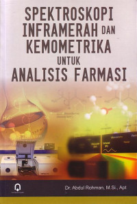 Spektroskopi Inframerah Dan Kemometrika Untuk Analisis Farmasi