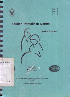 Asuhan Persalinan Normal: Buku Acuan