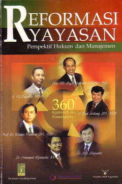 Reformasi Yayasan: Perspektif Hukum Dan Manajemen