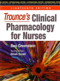 Trounce's Clinical Pharmacology For Nurses