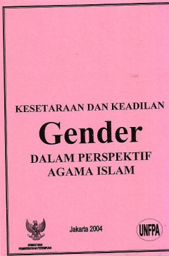 Kesetaraan Dan Keadilan Gender Dalam Perspektif Agama Islam