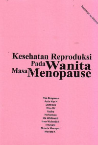 Kesehatan Reproduksi Pada Wanita Masa Menopause