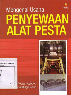 Mengenal Usaha Penyewaan Alat Pesta