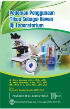 Pedoman Penggunaan Tikus Sebagai Hewan Uji Laboratorium