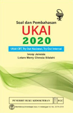 Soal Dan Pembahasan UKAI 2020: UKAI CBT, Try Out Nasional, Try Out Internal