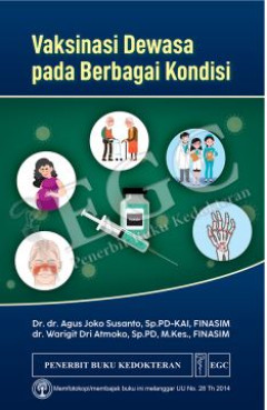 Vaksinasi Dewasa pada Berbagai Kondisi